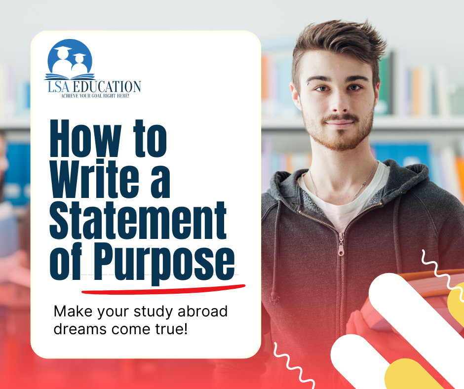 How to Write a Statement of Purpose for Your Student Visa Submission?